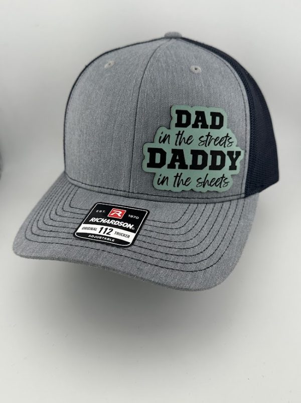 Dad In The Streets, Daddy In The Sheets (Cutout) Hat