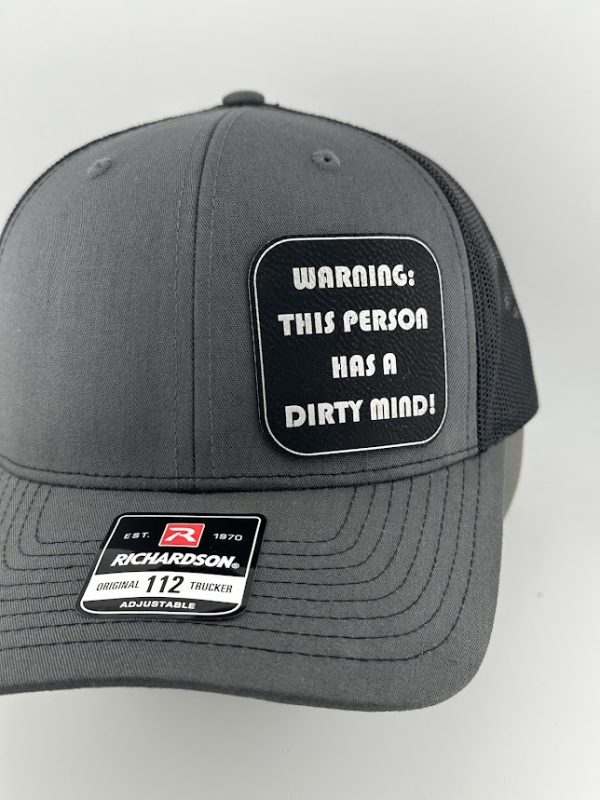 Warning: This Person Has a Dirty Mind! Hat