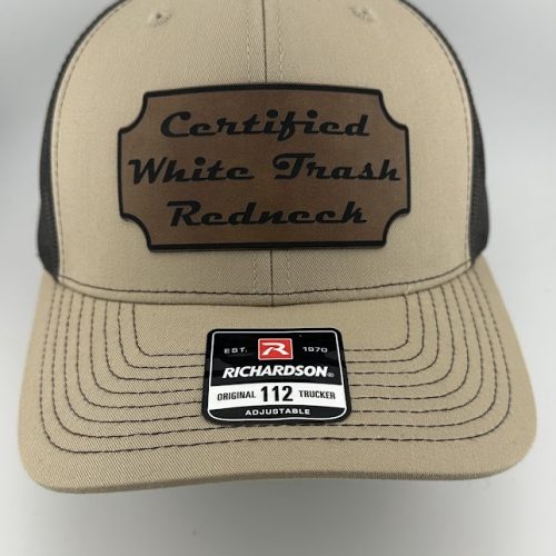 IMG_3947 Certified White Trash Redneck Hat