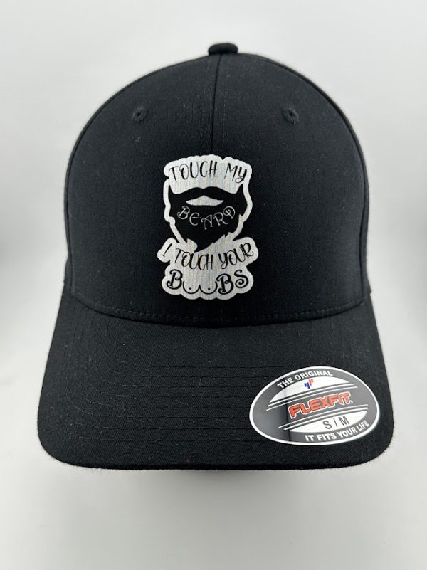 Touch My Beard I Touch Your Boobs Hat