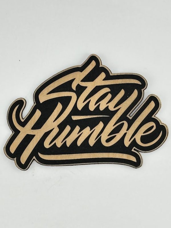 Stay Humble Hat